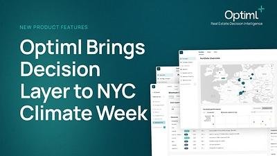 Optiml to Showcase the Optiml Decision Layer at NYC Climate Week’s Sustainable Real Estate Forum